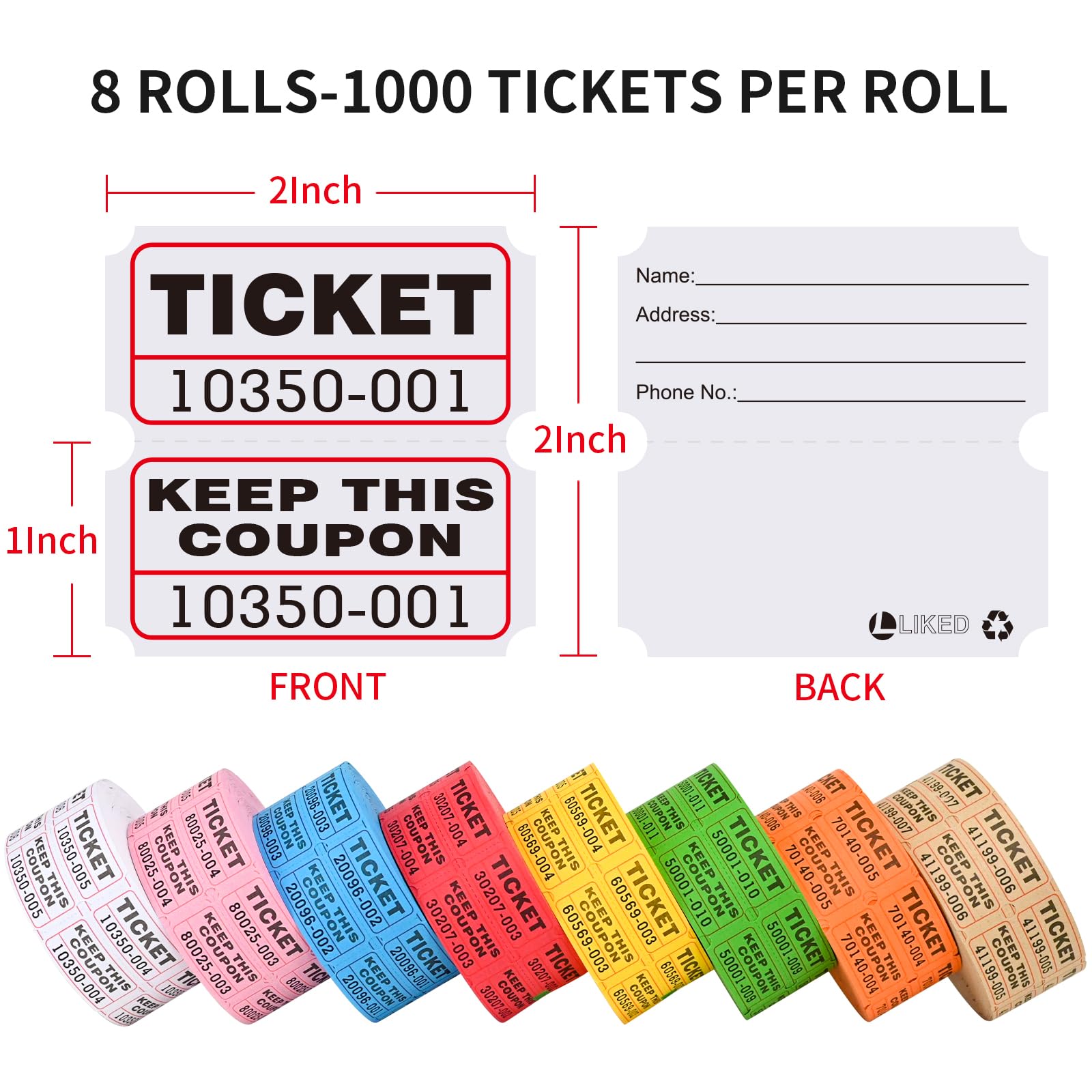 L LIKED 8000 Raffle Tickets 2" x 2" Raffle Tickets Consecutive Numbers for Events,Entry,Class Reward,Fundraiser & Prizes-1000 Tickets Per Roll,8 Rolls